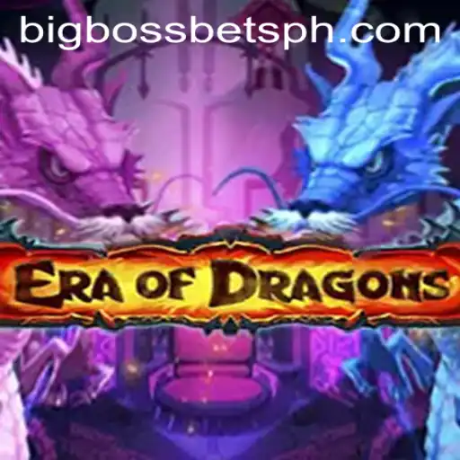 Exploring EraOfDragons: A Thrilling Adventure with BigBossBets